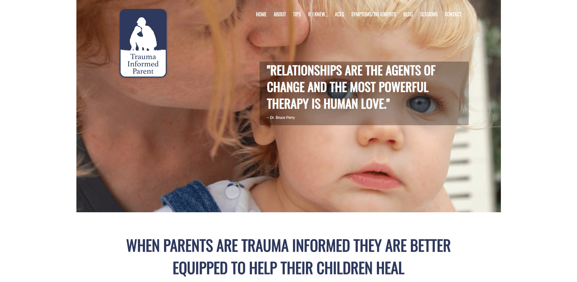 Trauma Informed Parent – WHEN PARENTS ARE TRAUMA INFORMED THEY ARE BETTER EQUIPPED TO HELP THEIR CHILDREN HEAL